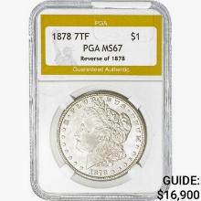 1878 7TF Morgan Silver Dollar PGA MS67 PL