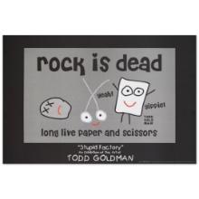 Todd Goldman "Rock is Dead" Print Poster on Paper