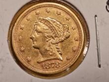 GOLD! Brilliant About Uncirculated 1878 Liberty Gold $2.5 Dollars