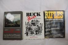 Three hardcover books. Buck Fever, The shooting Field, and Rifles Encyclopedia.