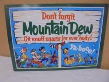 Metal Mountain Dew Advertisement Sign