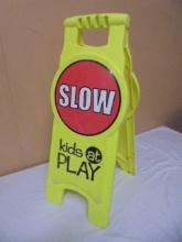 Slow Kids at Play A-Frame Double Sided Sign