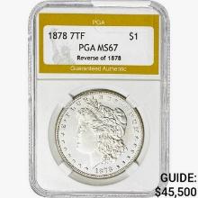 1878 7TF Morgan Silver Dollar PGA MS67 REV 78