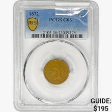 1872 Indian Head Cent PCGS G06