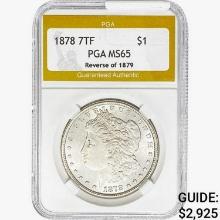 1878 7TF Morgan Silver Dollar PGA MS65 REV 79