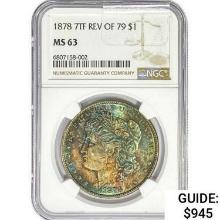1878 7TF Morgan Silver Dollar NGC MS63 REV 79