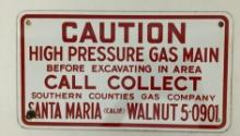 Porcelain High Pressure Gas Main Sign Santa Maria, CA