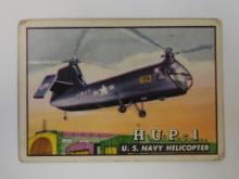 1952 TOPPS WINGS FRIEND OR FOE #19 HUP-1 US NAVY HELICOPTER