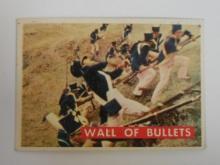 1956 TOPPS DAVEY CROCKETT SERIES 2 #68A WALL OF BULLETS