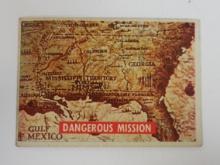 1956 TOPPS DAVEY CROCKETT SERIES 2 #2A DANGEROUS MISSION