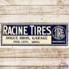 Racine Tires "Every Tire a Good Tire" Embossed SS Tin Sign Pine City MN