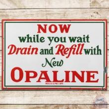 Sinclair Drain and Refill with New Opaline SS Porcelain Sign