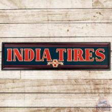 India Tires Wood Framed SS Tin Sign w/ Logo