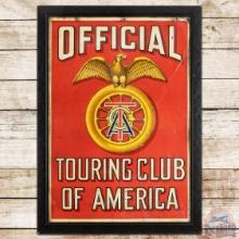 Early Official Touring Club of American Embossed SS Tin Sign w/ Eagle & Tire Logo