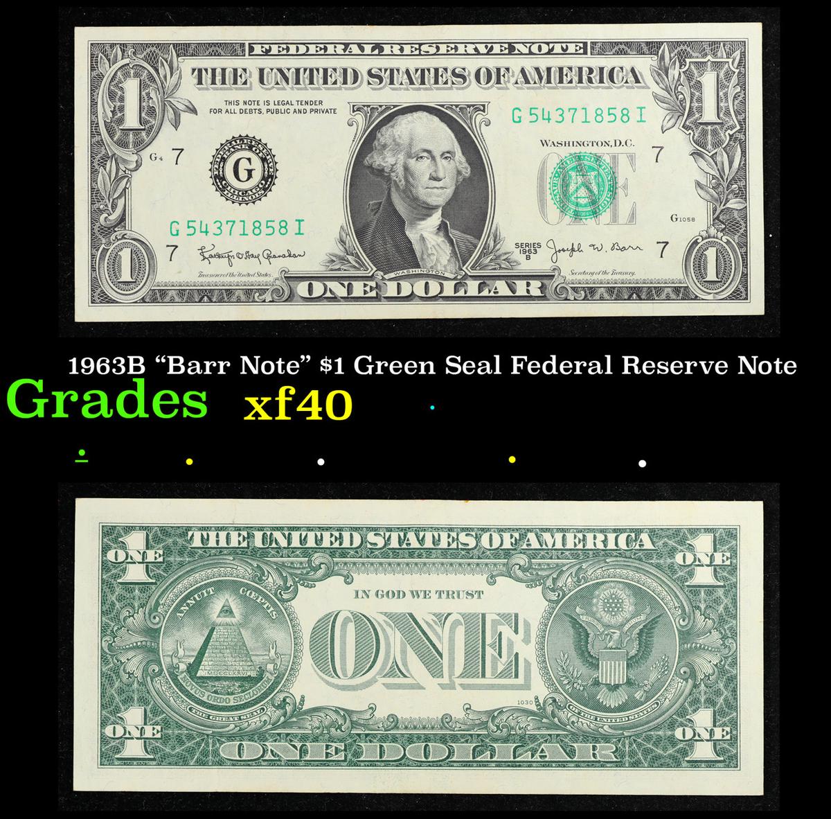 1963B "Barr Note" $1 Green Seal Federal Reserve Note Grades xf