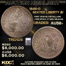 ***Auction Highlight*** 1846-o Seated Liberty Dollar $1 Graded au58+ By SEGS (fc)