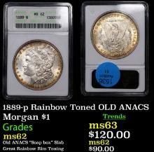 ANACS 1889-p Morgan Dollar Rainbow Toned OLD ANACS 1 Graded ms62 By ANACS