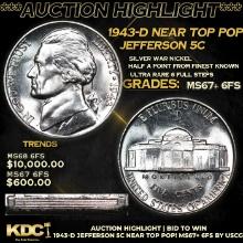 ***Auction Highlight*** 1943-d Jefferson Nickel Near TOP POP! 5c Graded GEM++ 6fs BY USCG (fc)
