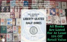 The Complete Guide to Liberty Seated Half Dimes By Al Blythe