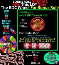 INSANITY The CRAZY Penny Wheel 1000s won so far, WIN this 1984-p BU RED roll get 1-10 FREE