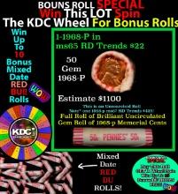 CRAZY Penny Wheel Buy THIS 1968-p solid Red BU Lincoln 1c roll & get 1-10 BU Red rolls FREE WOW