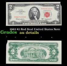 1963 $2 Red Seal United States Note Grades AU Details