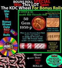 INSANITY The CRAZY Penny Wheel 1000s won so far, WIN this 1959-p BU RED roll get 1-10 FREE Grades