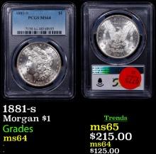 PCGS 1881-s Morgan Dollar $1 Graded ms64 By PCGS