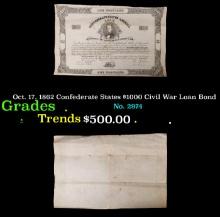 Oct. 17, 1862 Confederate States $1000 Civil War Loan Bond Grades
