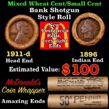 Small Cent Mixed Roll Orig Brandt McDonalds Wrapper, 1911-d Lincoln Wheat end, 1896 Indian other end