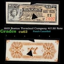 1935 Boston Terminal Company $17.50 Note Grades Select CU