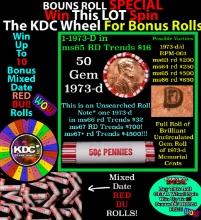 CRAZY Penny Wheel Buy THIS 1973-d solid Red BU Lincoln 1c roll & get 1-10 BU Red rolls FREE WOW