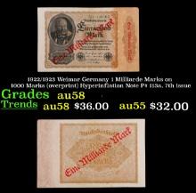 1922/1923 Weimar Germany 1 Milliarde Marks on 1000 Marks (overprint) Hyperinflation Note P# 113a, 7t