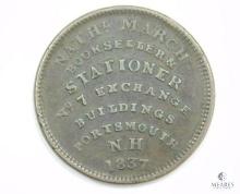 1837 Hard Times Token, Nathaniel March, Book Seller, Stationer, Portsmouth, N.H.