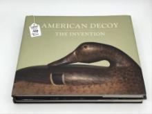 Lot of 2 Hard Cover Books Including American Decoy